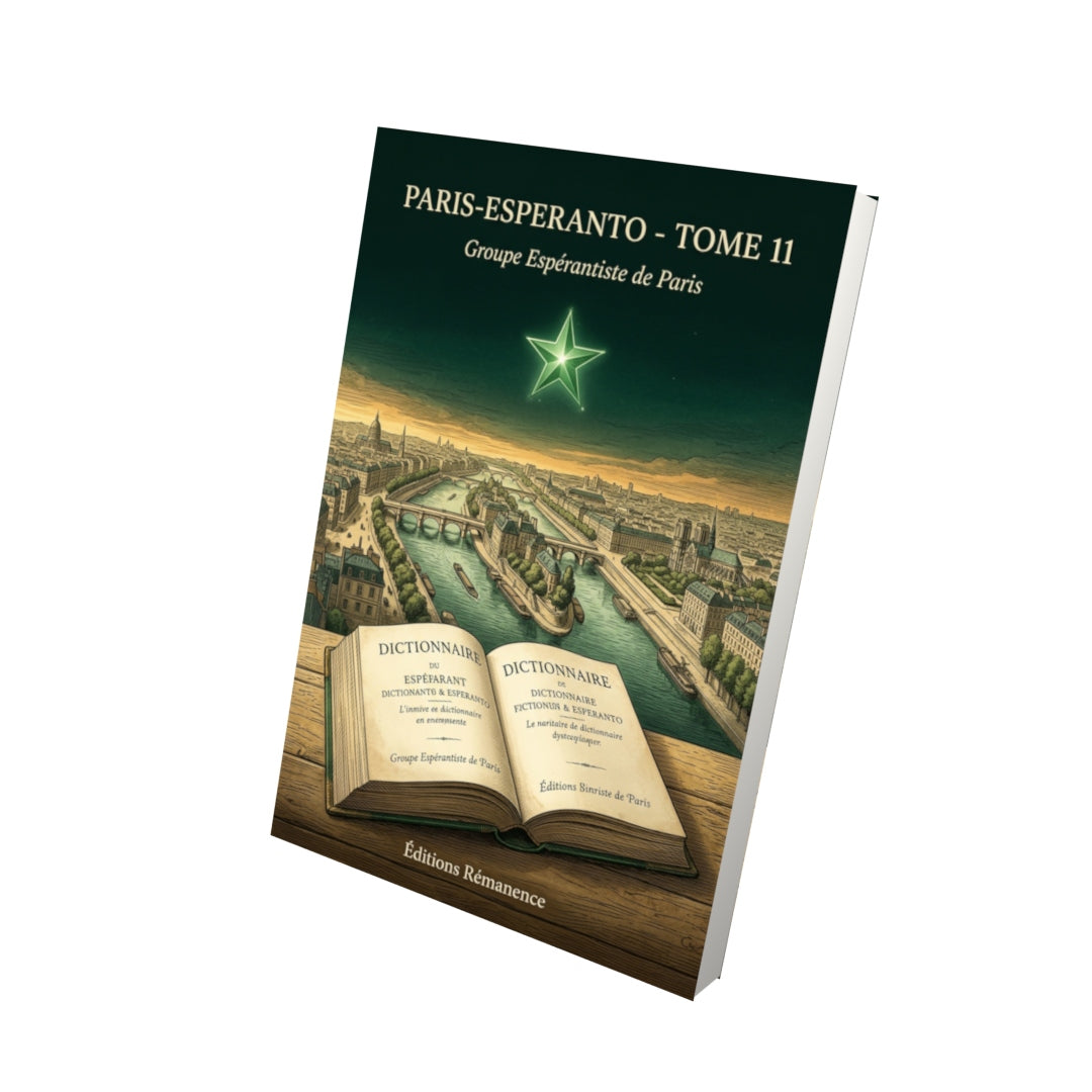 Livre Paris-Esperanto - Tome 11 par Groupe Espérantiste de Paris - Vue 3D - Editions Remanence