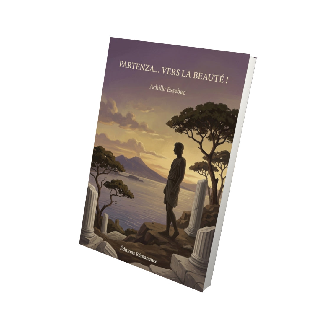 Livre Partenza… vers la beauté ! par Achille Essebac - Vue 3D - Editions Remanence
