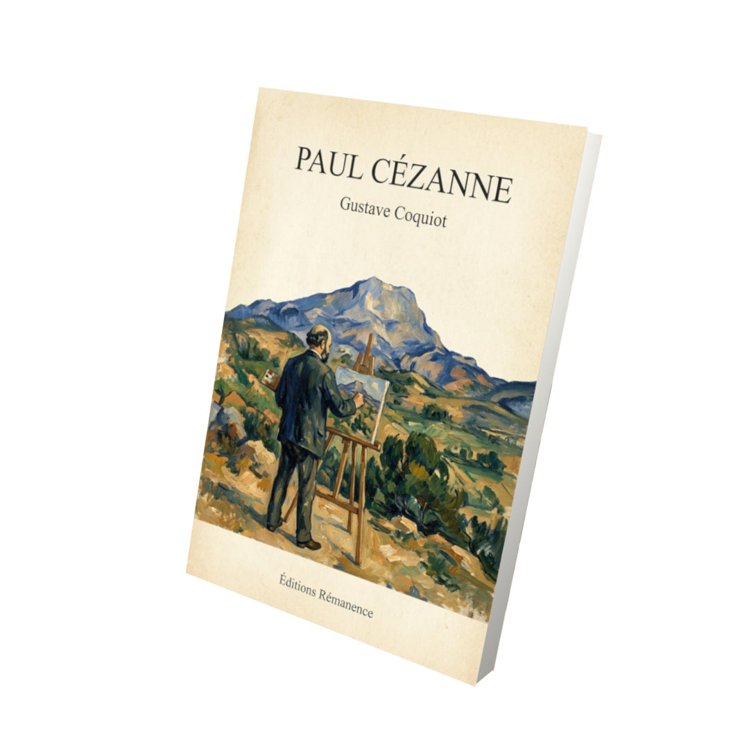 Livre Paul Cézanne - Gustave Coquiot - Vue 3D - Editions Remanence