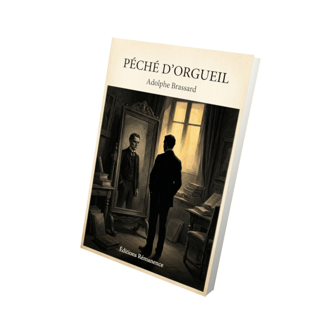 Livre Péché d’orgueil par Adolphe Brassard - Vue 3D - Editions Remanence