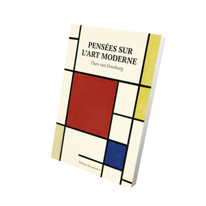 Pensées sur l’art moderne - Theo van Doesburg