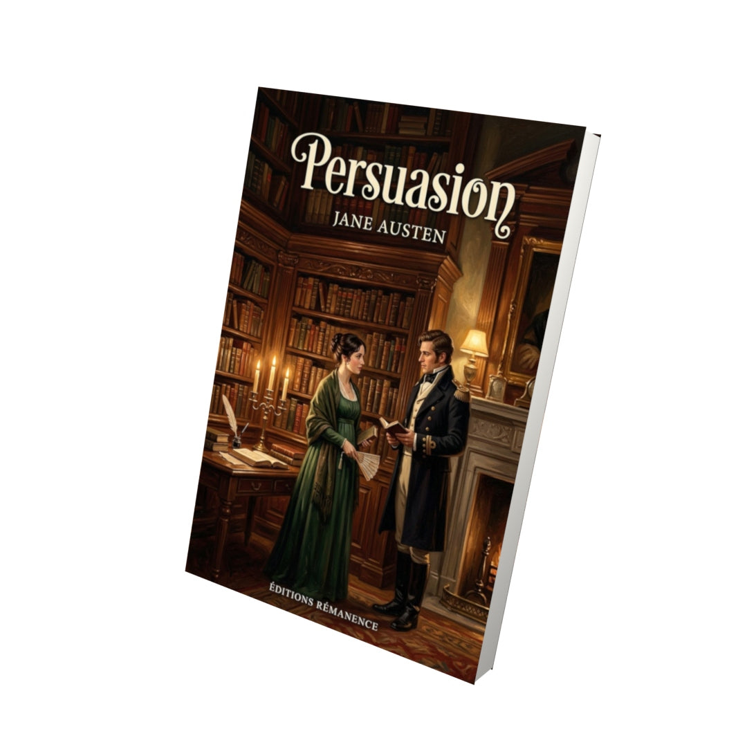 Livre Persuasion – Jane Austen - Vue 3D - Editions Remanence