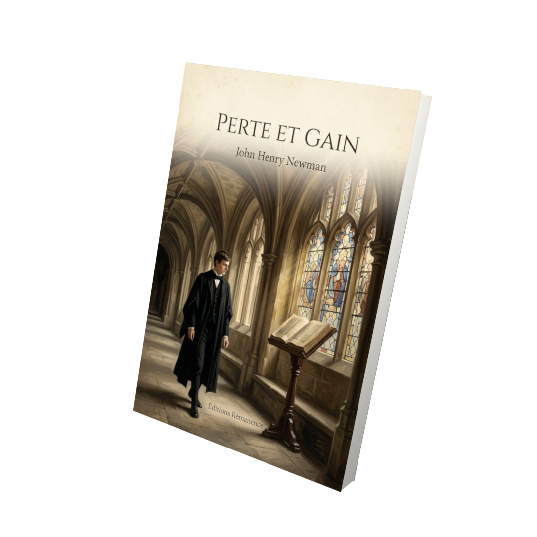 Livre Perte et gain - John Henry Newman - Vue 3D - Editions Remanence