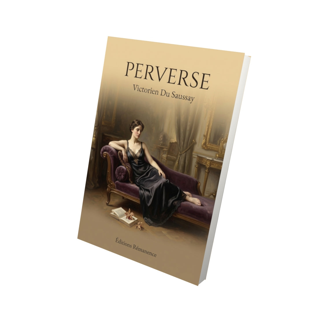 Livre Perverse par Victorien Du Saussay - Vue 3D - Editions Remanence