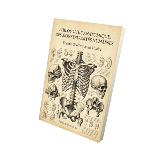 Livre Philosophie anatomique. Des monstruosités humaines par Étienne Geoffroy Saint-Hilaire - Vue 3D - Editions Remanence