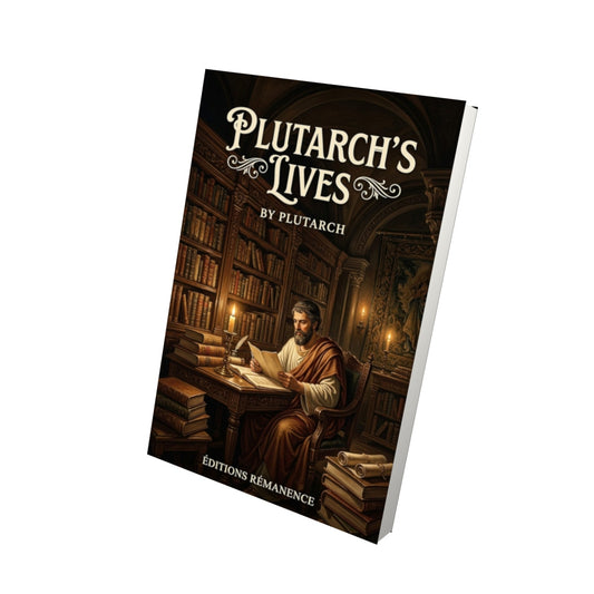 Livre Plutarch's Lives – Plutarch - Vue 3D - Editions Remanence
