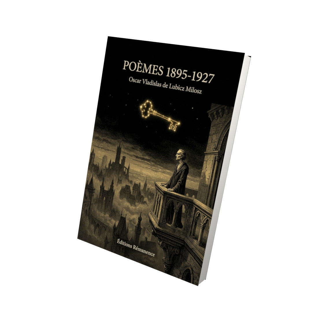 Livre Poèmes 1895-1927 par Oscar Vladislas de Lubicz Milosz - Vue 3D - Editions Remanence