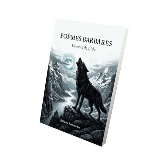 Livre Poèmes barbares par Leconte de Lisle - Vue 3D - Editions Remanence