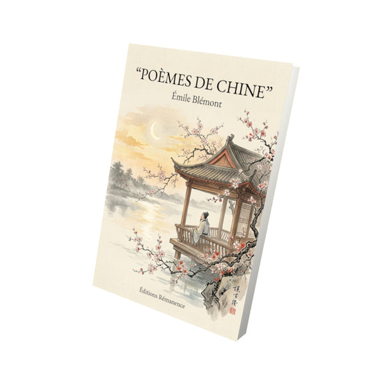Livre Poèmes de Chine par Émile Blémont - Vue 3D - Editions Remanence
