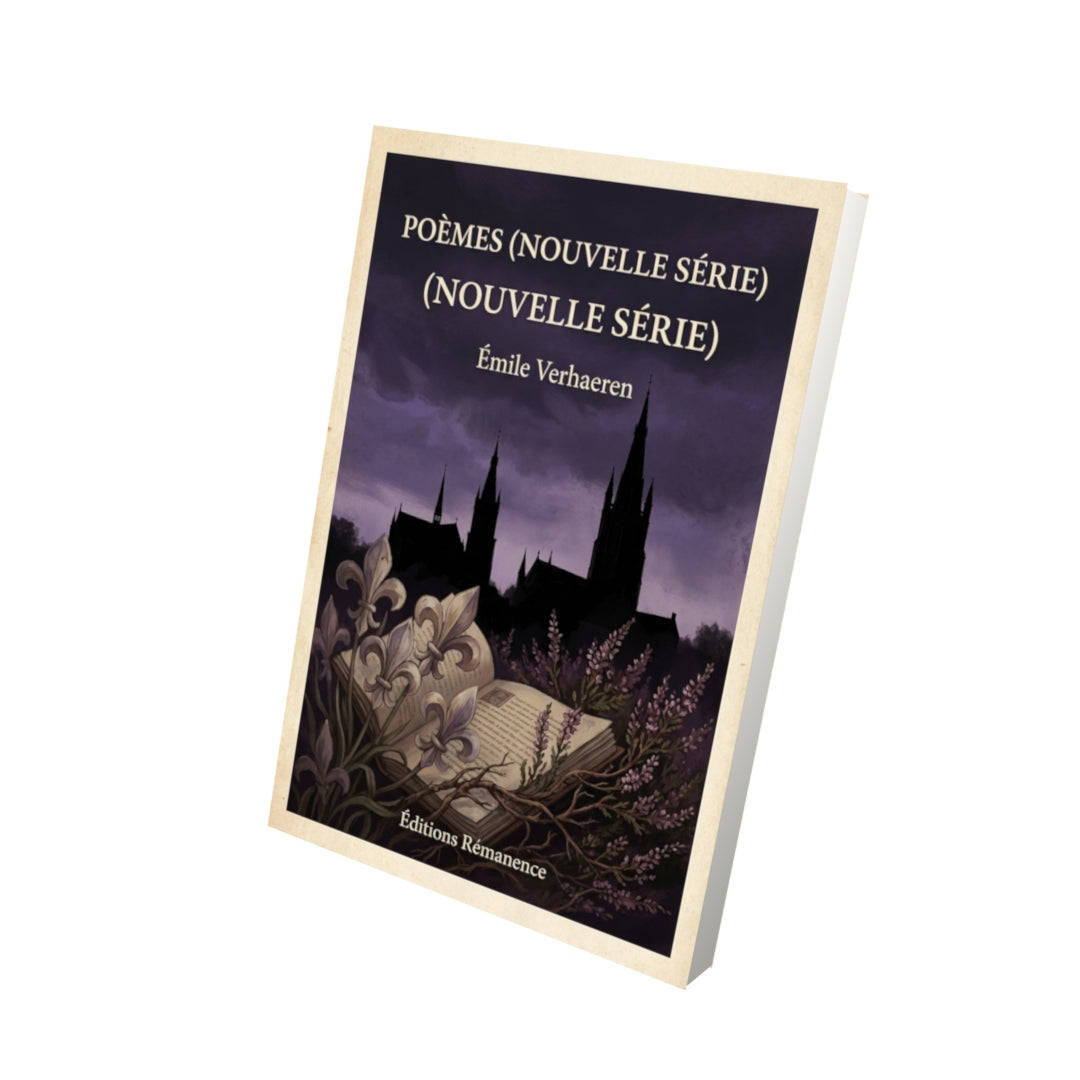Livre Poèmes (nouvelle série) - Émile Verhaeren - Vue 3D - Editions Remanence