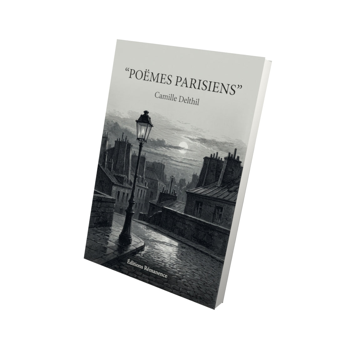 Livre Poëmes parisiens par Camille Delthil - Vue 3D - Editions Remanence
