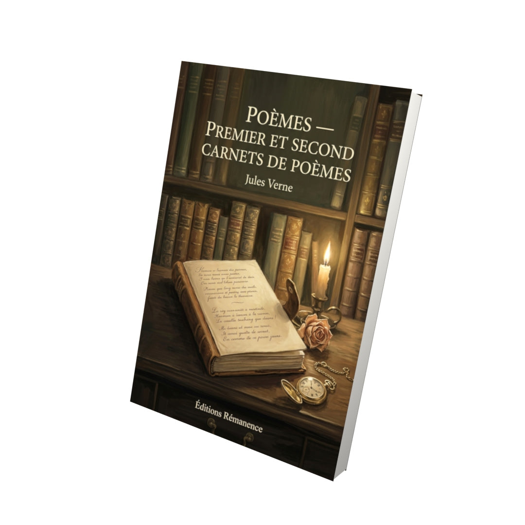 Livre Poèmes — Premier et second carnets de poèmes par Jules Verne - Vue 3D - Editions Remanence