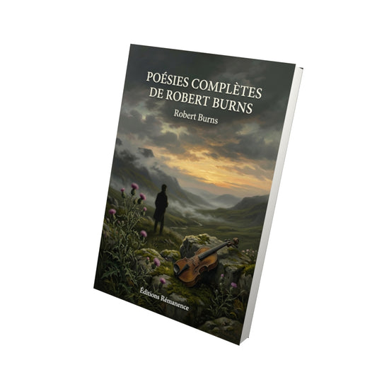Livre Poésies complètes de Robert Burns par Robert Burns - Vue 3D - Editions Remanence