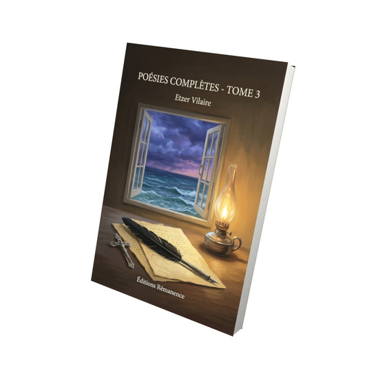 Livre Poésies complètes - Tome 3 par Etzer Vilaire - Vue 3D - Editions Remanence