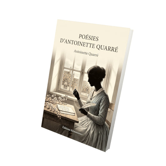 Livre Poésies d’Antoinette Quarré par Antoinette Quarré - Vue 3D - Editions Remanence