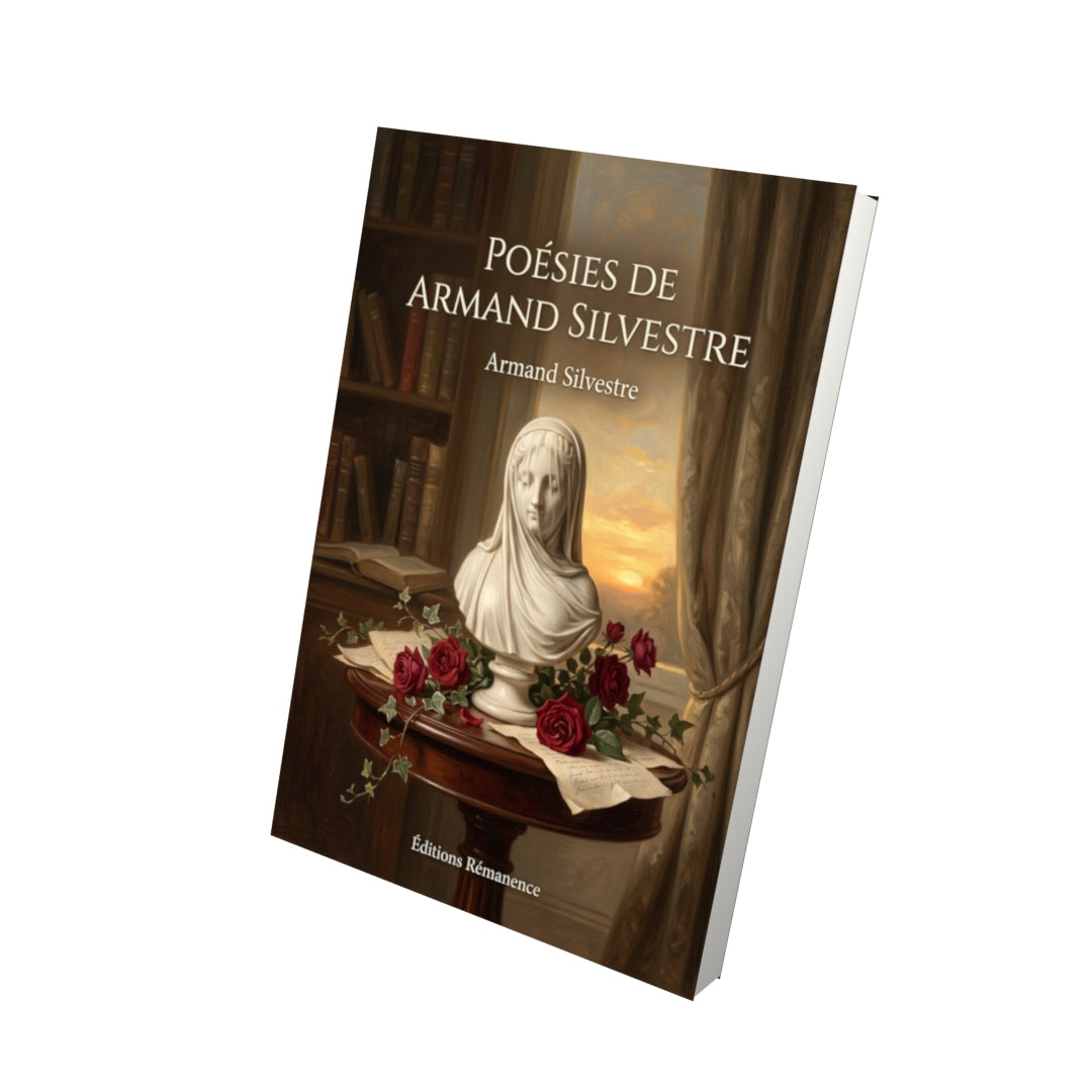 Livre Poésies de Armand Silvestre par Armand Silvestre - Vue 3D - Editions Remanence