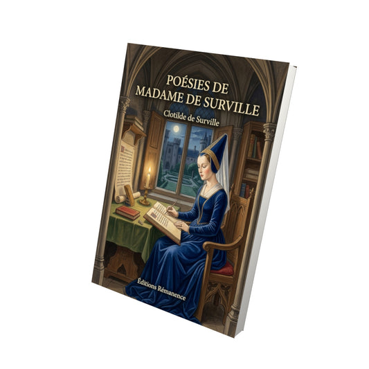 Livre Poésies de madame de Surville par Clotilde de Surville - Vue 3D - Editions Remanence