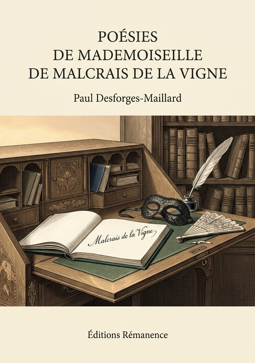 Livre Poésies de Mademoiseille de Malcrais de La Vigne par Paul Desforges-Maillard - Couverture - Editions Remanence