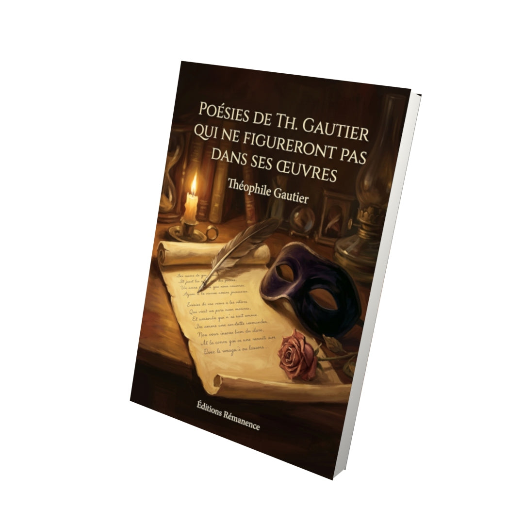 Livre Poésies de Th. Gautier qui ne figureront pas dans ses œuvres par Théophile Gautier - Vue 3D - Editions Remanence