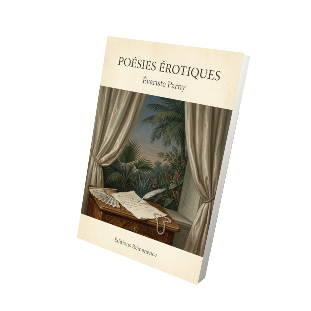 Livre Poésies érotiques - Évariste Parny - Vue 3D - Editions Remanence