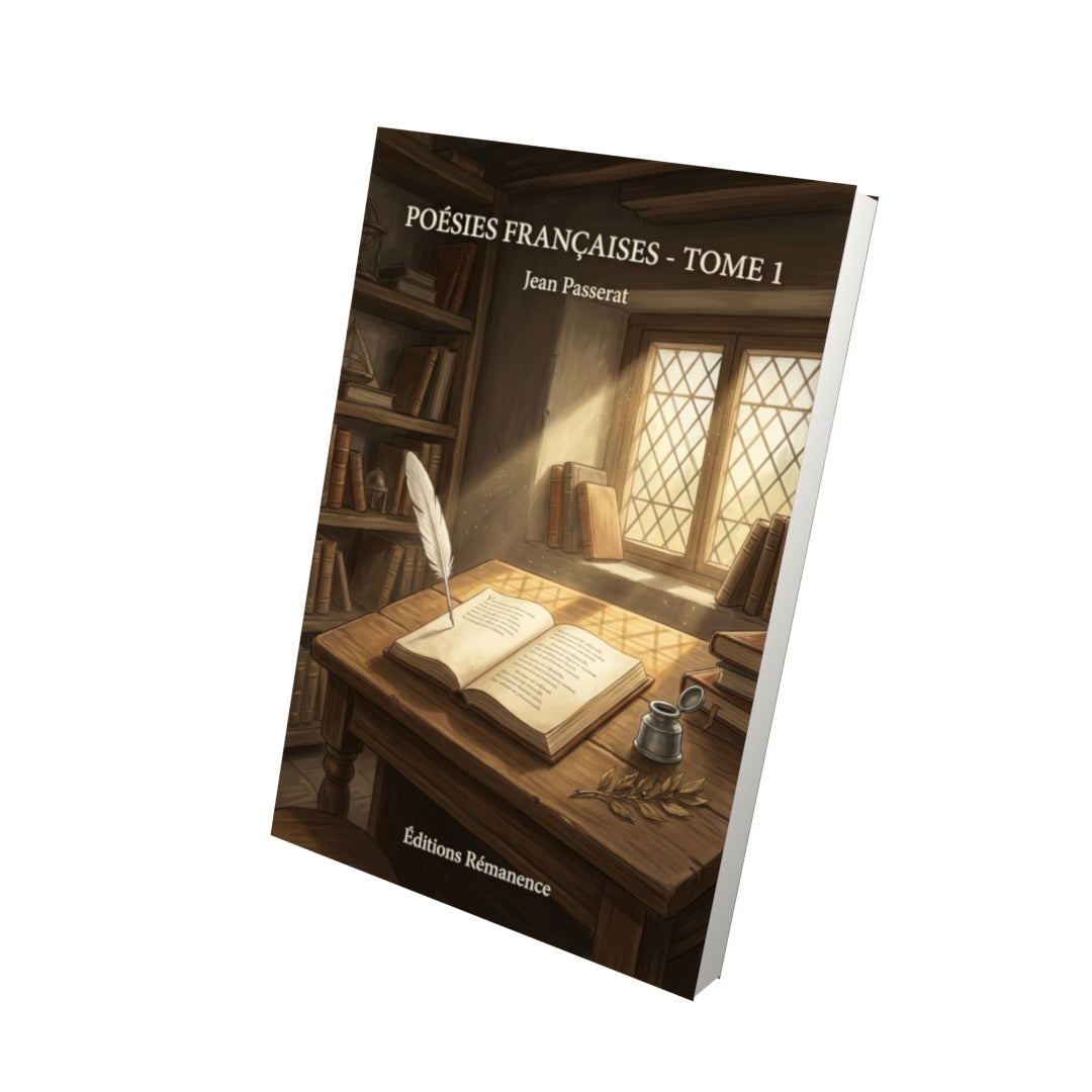 Livre Poésies françaises - Tome 1 par Jean Passerat - Vue 3D - Editions Remanence