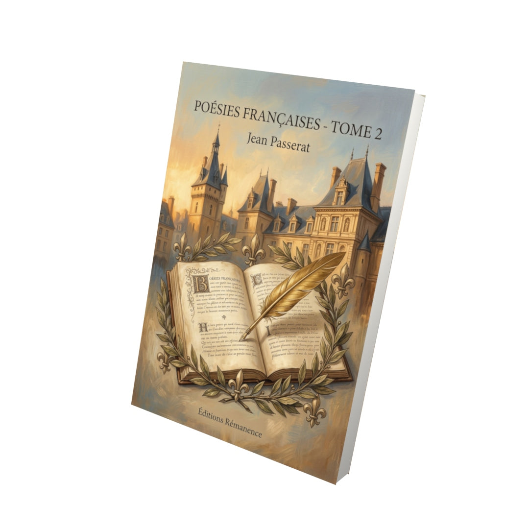Livre Poésies françaises - Tome 2 par Jean Passerat - Vue 3D - Editions Remanence