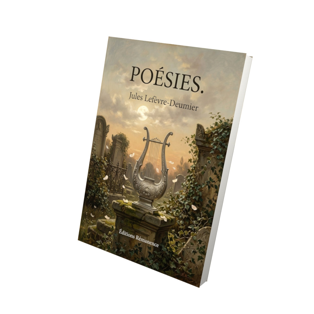 Livre Poésies. par Jules Lefèvre-Deumier - Vue 3D - Editions Remanence