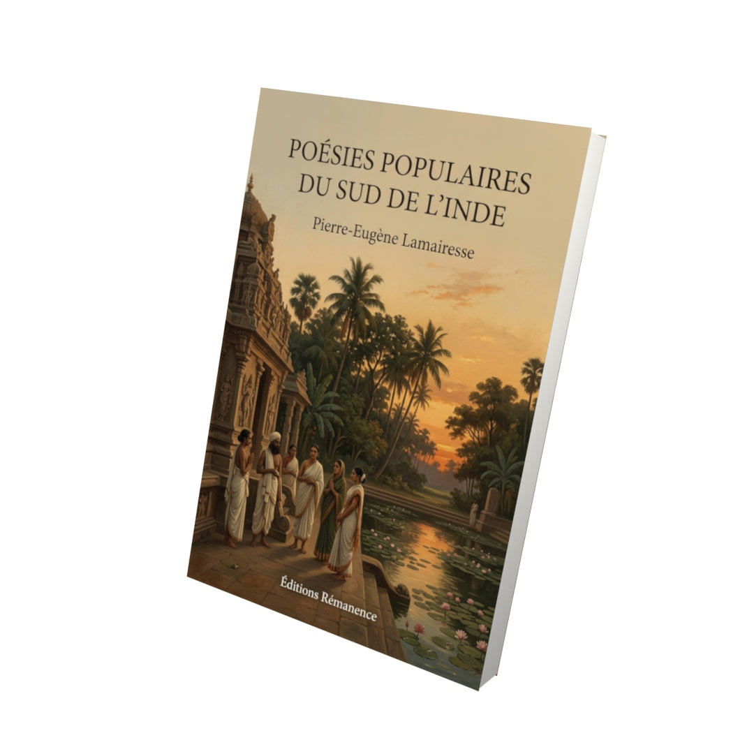 Livre Poésies populaires du sud de l’Inde par Pierre-Eugène Lamairesse - Vue 3D - Editions Remanence