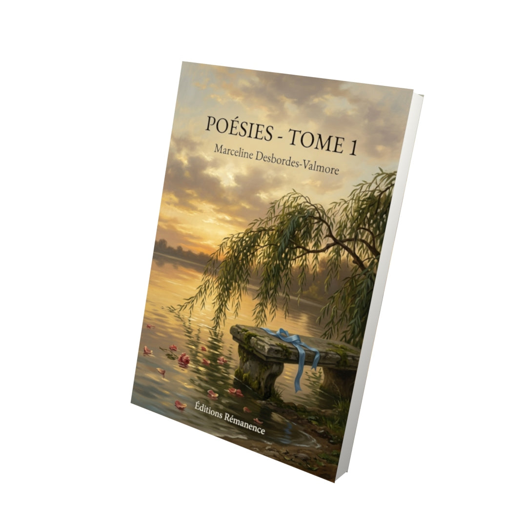 Livre Poésies - Tome 1 par Marceline Desbordes-Valmore - Vue 3D - Editions Remanence