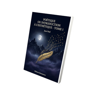 Poétique ou Introduction à l’esthétique - Tome 2 - Jean Paul