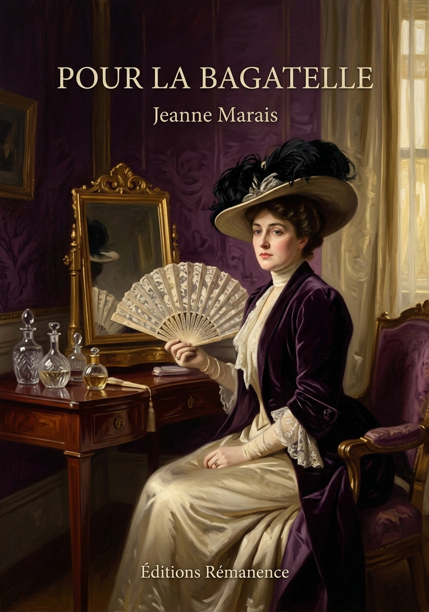 Livre Pour la bagatelle par Jeanne Marais - Couverture - Editions Remanence