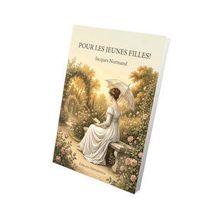 Pour les jeunes filles ! - Jacques Normand