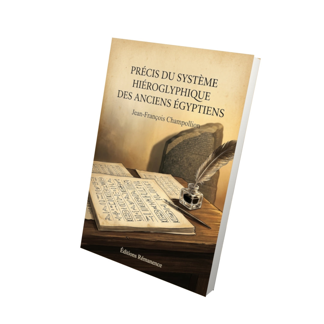 Livre Précis du système hiéroglyphique des anciens Égyptiens, planches par Jean-François Champollion - Vue 3D - Editions Remanence