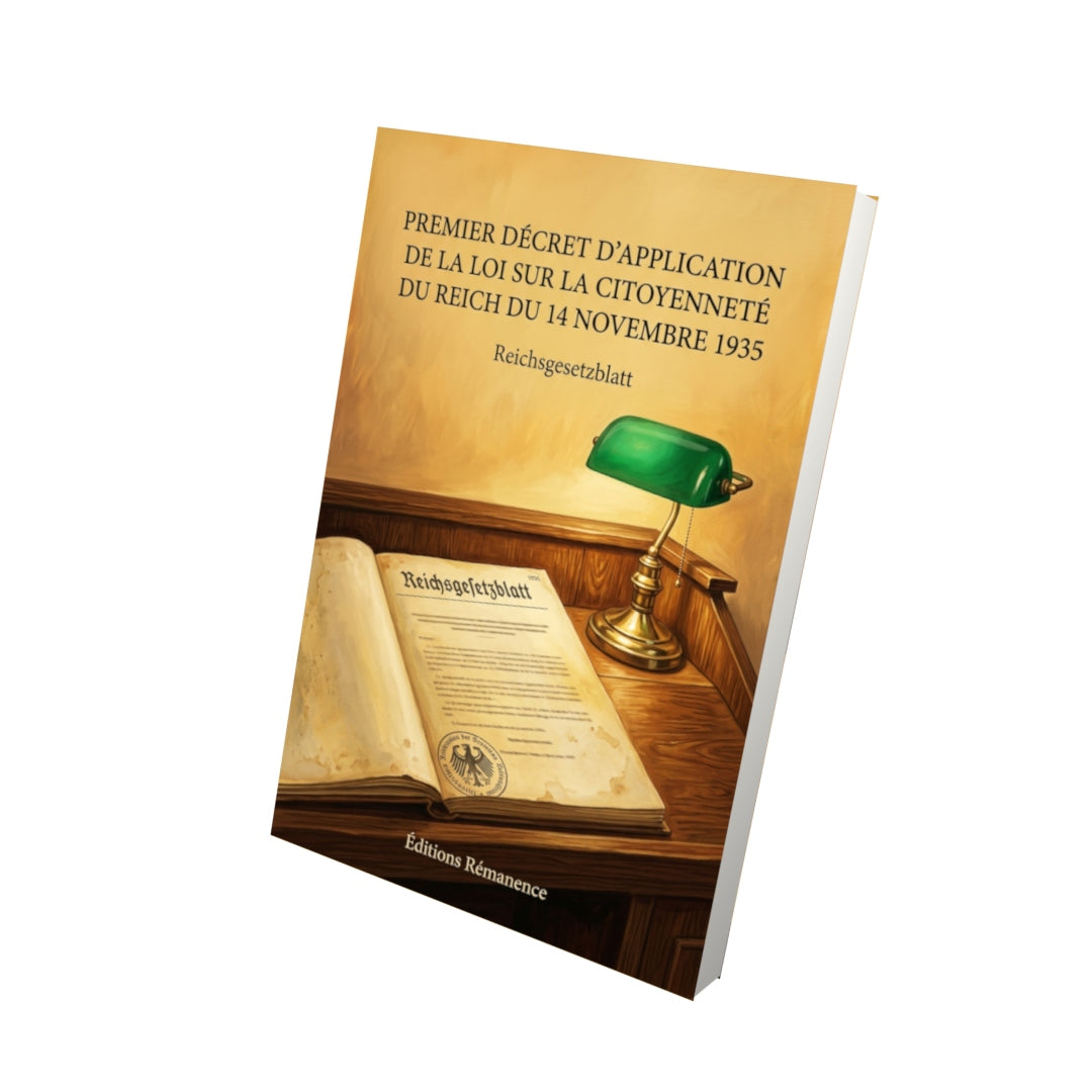 Livre Premier décret d'application de la loi sur la citoyenneté du Reich du 14 novembre 1935 par Reichsgesetzblatt - Vue 3D - Editions Remanence