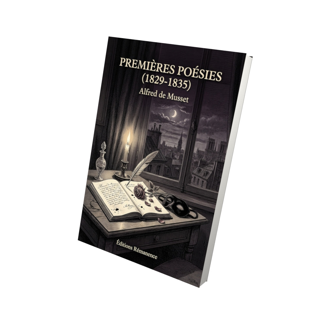 Livre Premières Poésies (1829-1835) par Alfred de Musset - Vue 3D - Editions Remanence