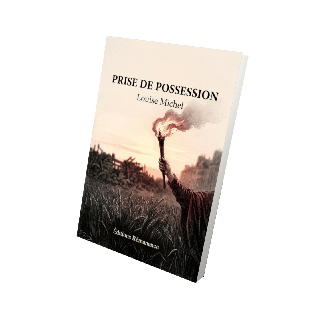 Livre Prise de possession par Louise Michel - Vue 3D - Editions Remanence
