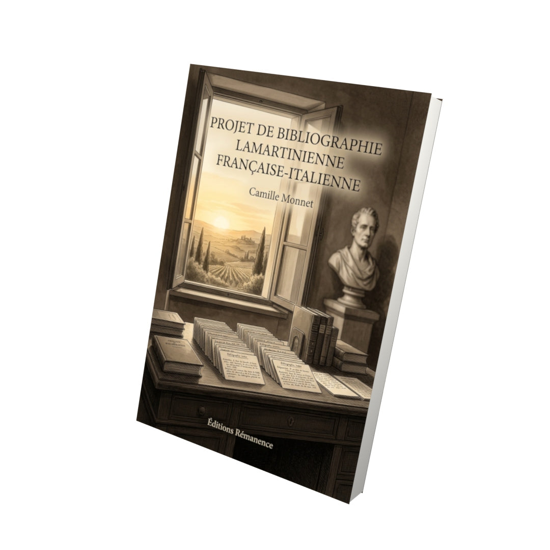 Livre Projet de bibliographie lamartinienne française-italienne par Camille Monnet - Vue 3D - Editions Remanence