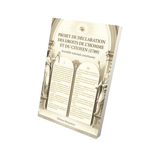Projet de Déclaration des Droits de l’Homme et du Citoyen (1789) - Assemblée nationale constituante