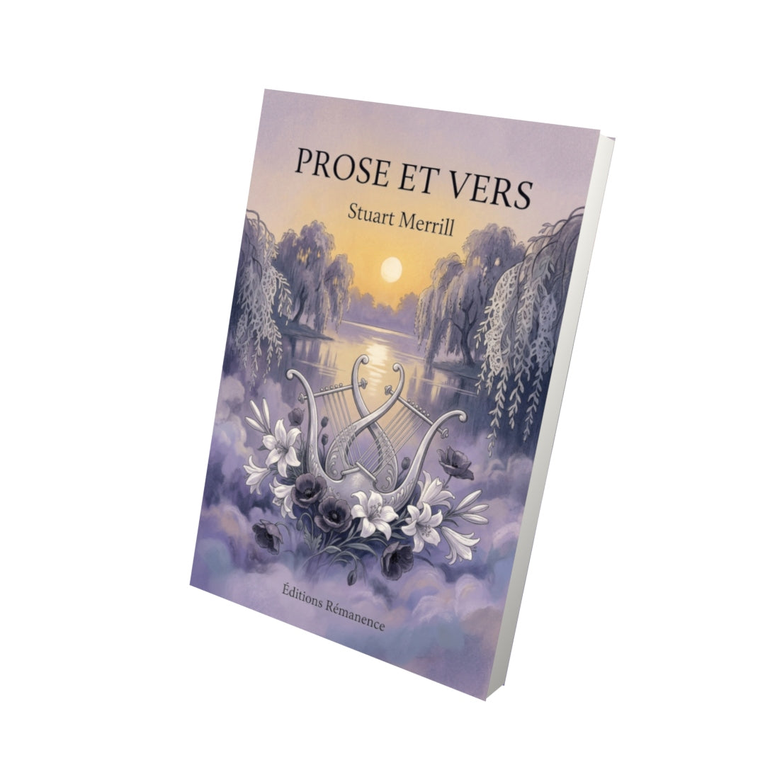 Livre Prose et Vers par Stuart Merrill - Vue 3D - Editions Remanence