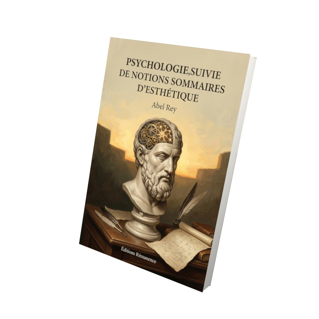 Livre Psychologie, suivie de notions sommaires d'esthétique par Abel Rey - Vue 3D - Editions Remanence