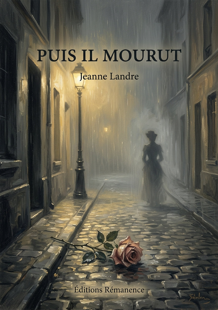 Livre Puis il mourut par Jeanne Landre - Couverture - Editions Remanence