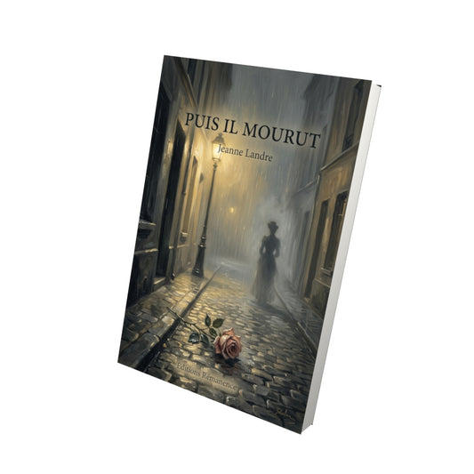 Livre Puis il mourut par Jeanne Landre - Vue 3D - Editions Remanence
