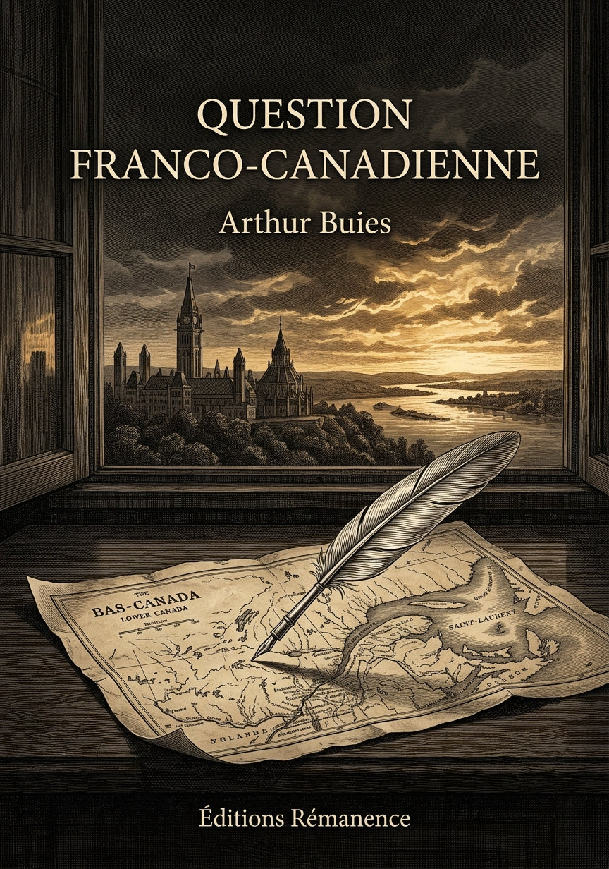 Livre Question franco-canadienne par Arthur Buies - Couverture - Editions Remanence