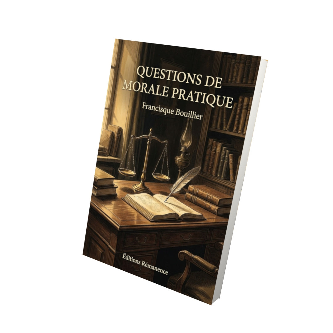 Livre Questions de morale pratique par Francisque Bouillier - Vue 3D - Editions Remanence