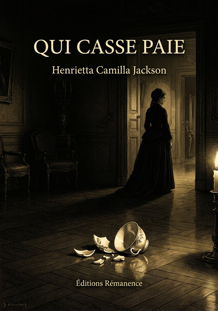 Livre Qui casse paie par Henrietta Camilla Jackson - Couverture - Editions Remanence