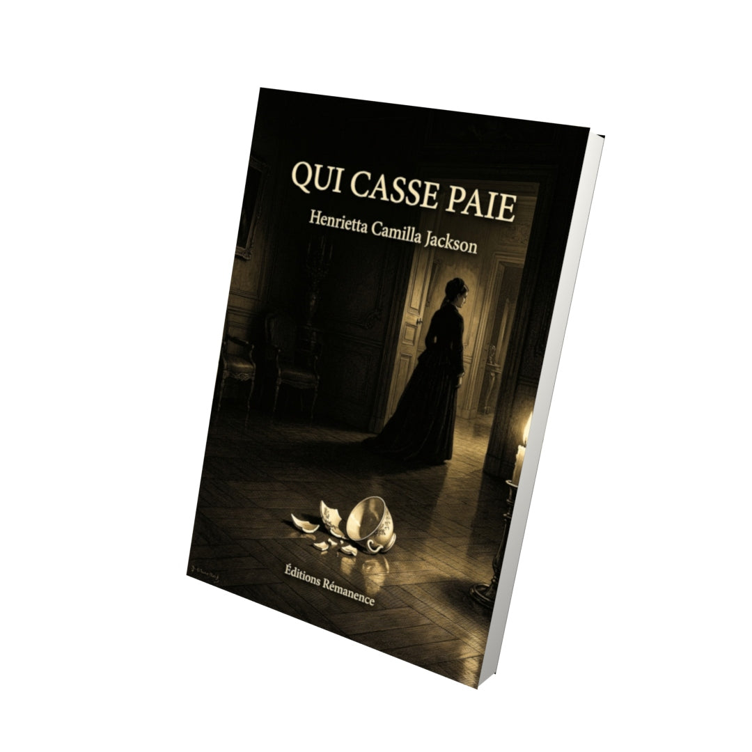 Livre Qui casse paie par Henrietta Camilla Jackson - Vue 3D - Editions Remanence