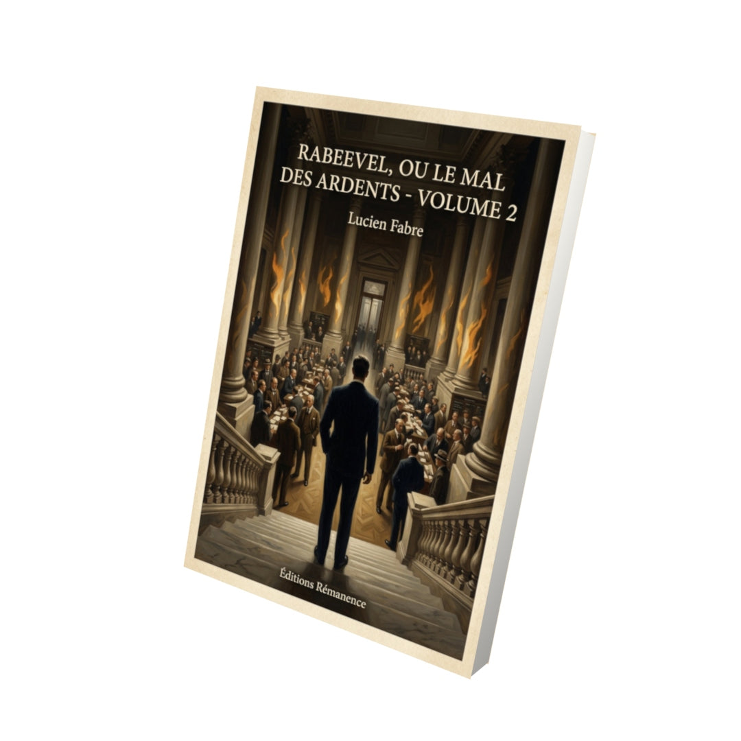 Livre Rabevel, ou le mal des ardents - Volume 2 - Lucien Fabre - Vue 3D - Editions Remanence