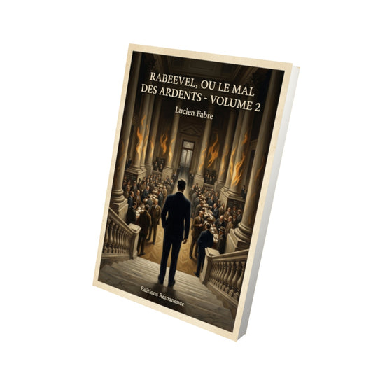 Livre Rabevel, ou le mal des ardents - Volume 2 - Lucien Fabre - Vue 3D - Editions Remanence