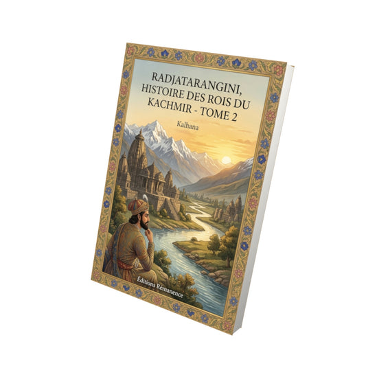 Livre Radjatarangini, histoire des rois du Kachmir - Tome 2 par Kalhana - Vue 3D - Editions Remanence