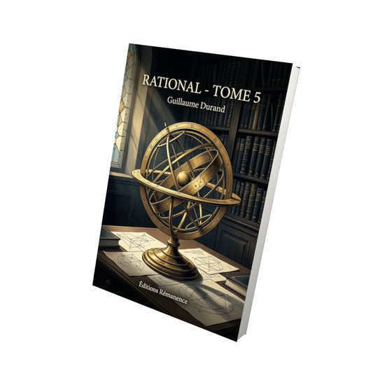 Livre Rational - Tome 5 par Guillaume Durand - Vue 3D - Editions Remanence